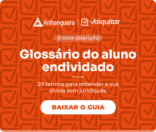 Banner Glossário do Aluno Endividado Vaiquitar Anhanguera